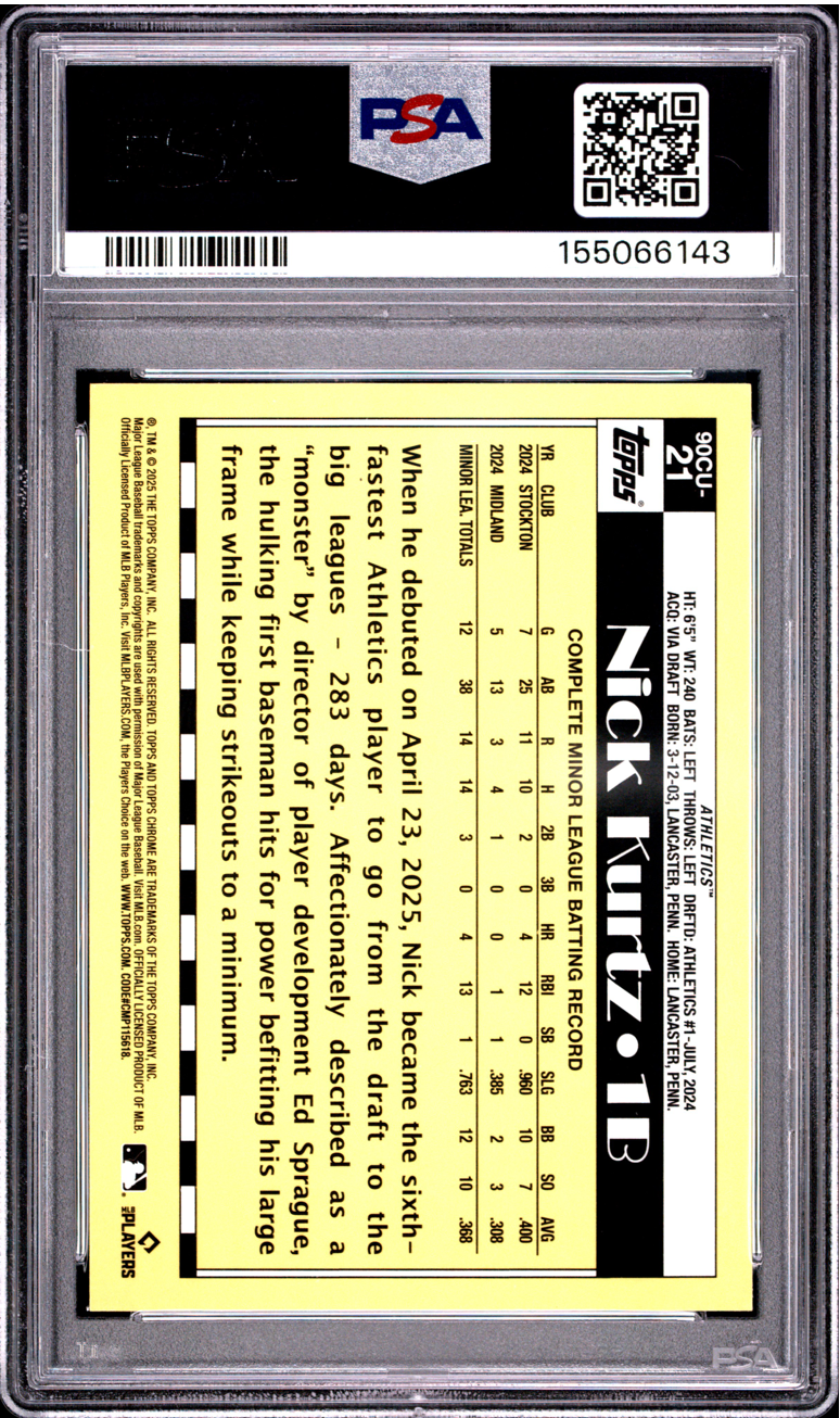 2025 TOPPS CHROME UPDATE 1990 TOPPS CHROME 21 NICK KURTZ PSA 10 2 7-8