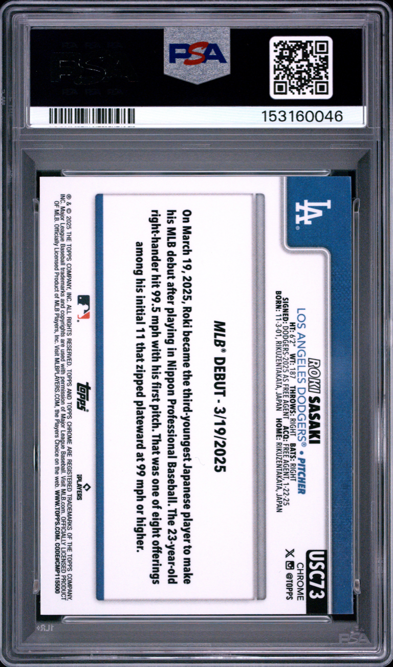2025 TOPPS CHROME UPDATE 73 ROKI SASAKI PSA 10 5-11