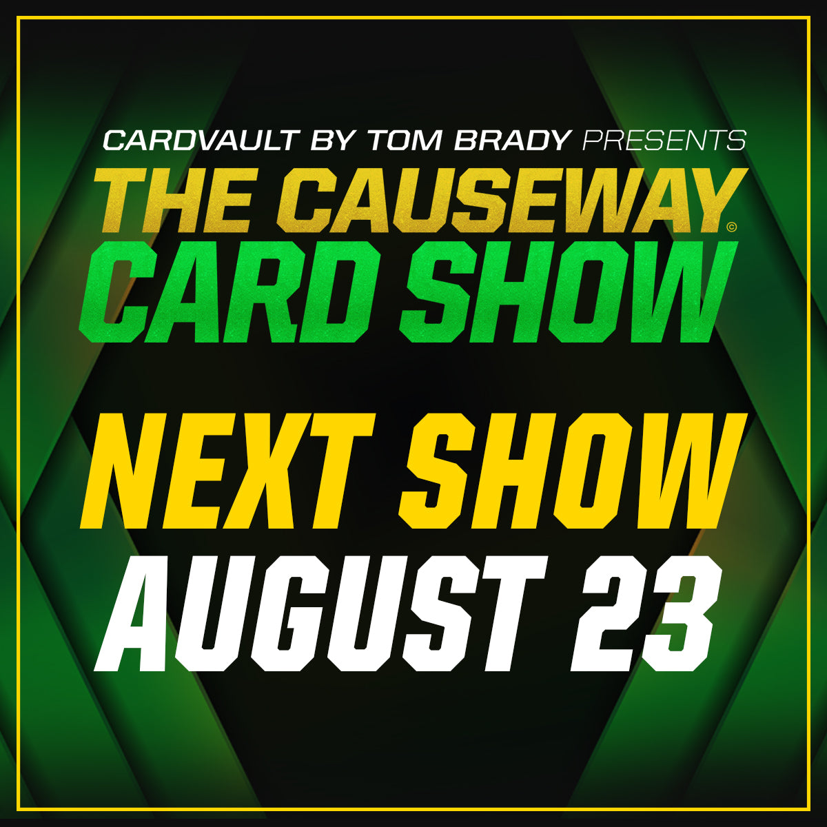 CAUSEWAY CARD SHOW VENDOR TABLE 8.23.25